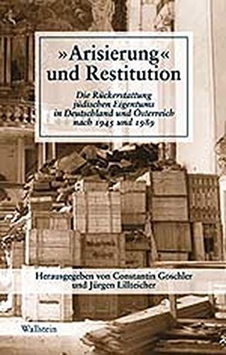 "Arisierung" und Restitution