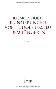 Erinnerungen von Ludolf Ursleu dem Jüngeren