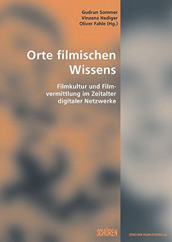 Orte filmischen Wissens