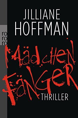 Mädchenfänger : Thriller