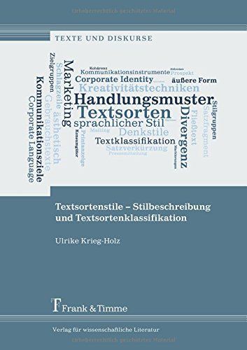 Textsortenstile – Stilbeschreibung und Textsortenklassifikation