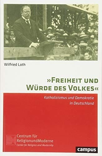 "Freiheit und Würde des Volkes"