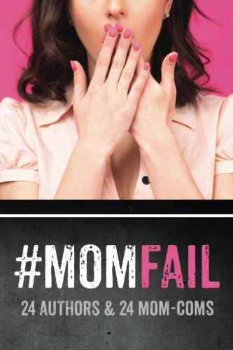 #momfail