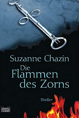Die Flammen des Zorns
