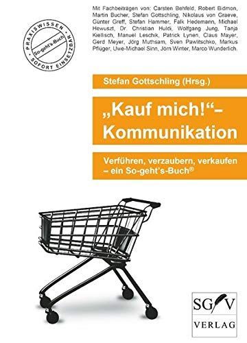 "Kauf mich!"-Kommunikation