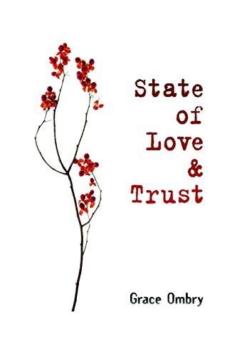 State of Love and Trust