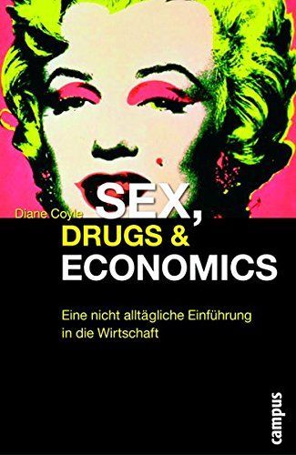 Sex, drugs & economics