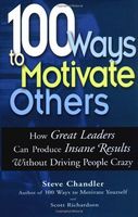 100 Ways to Motivate Others