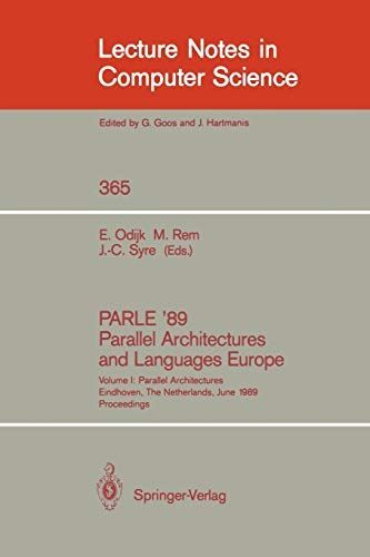 PARLE '89 - Parallel Architectures and Languages Europe