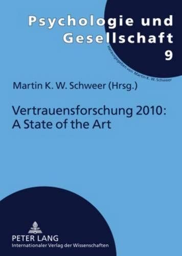 Vertrauensforschung 2010: a state of the art