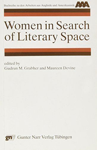 Women in Search of Literary Space