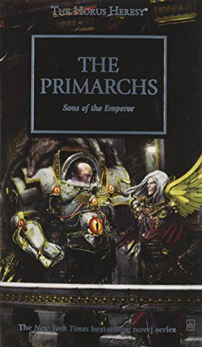 The Primarchs