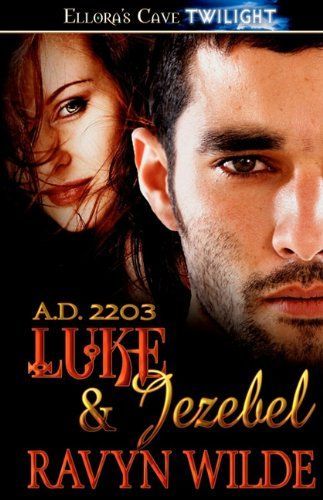 Luke and Jezebel