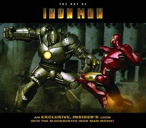 The Art of Iron Man the Movie