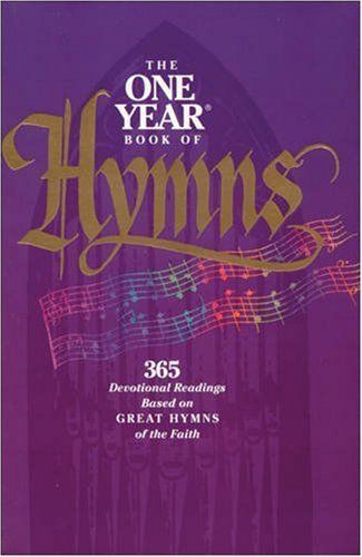 The One Year Book of Hymns