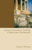 Greek Rhetoric Under Christian Emperors