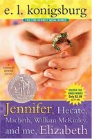 Jennifer, Hecate, Macbeth, William McKinley, and Me, Elizabeth