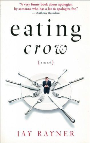 Eating Crow : a Novel