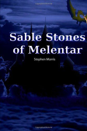 Sable Stones of Melentar