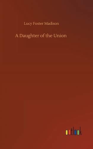 A Daughter of the Union