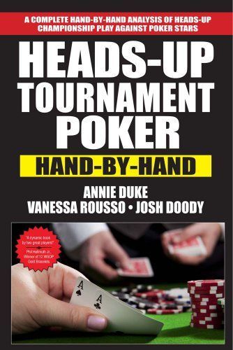 Heads-Up Tournament Poker: Hand-by-Hand