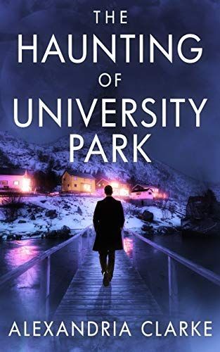 The Haunting of University Park