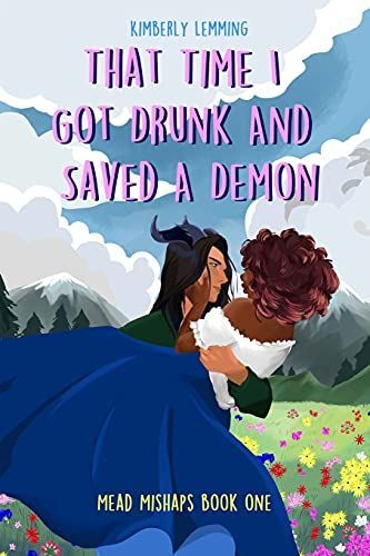 That Time I Got Drunk And Saved A Demon
