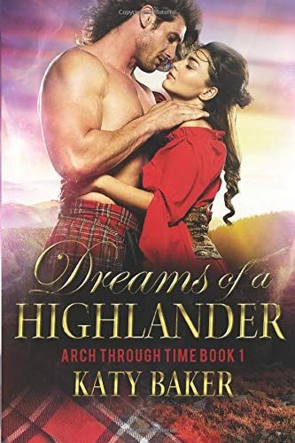 Dreams of a Highlander
