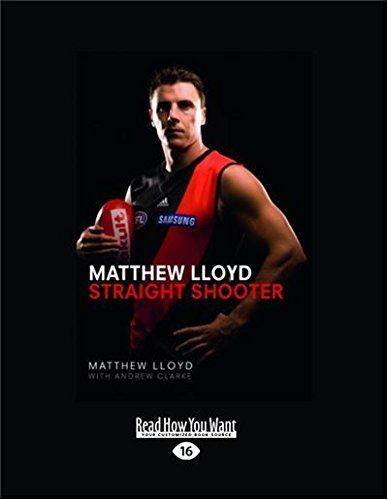 Matthew Lloyd, Straight Shooter