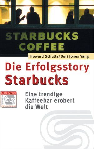 Die Erfolgsstory Starbucks