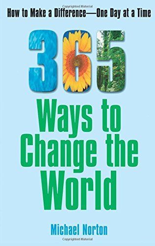 365 Ways To Change the World