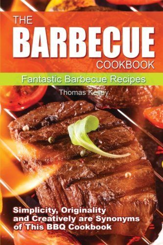 The Barbecue Cook Book