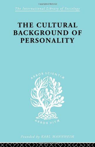 The Cultural Background of Personality