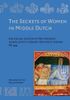 The Secrets of Women in Middle Dutch