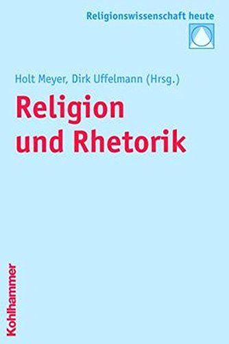 Religion und Rhetorik