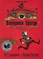 The Assassination of Brangwain Spurge