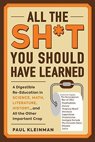 All the Sh*t You Should Have Learned