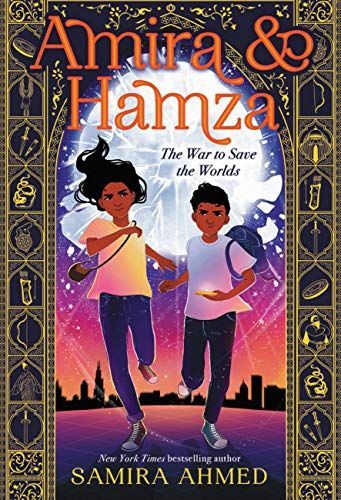 Amira and Hamza: the War to Save the Worlds