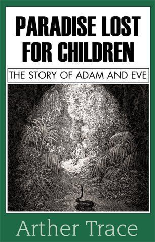 Paradise Lost for Children