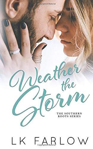 Weather the Storm