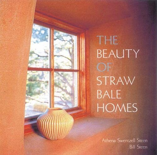 The Beauty of Straw Bale Homes