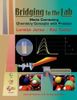 Bridging to the Lab