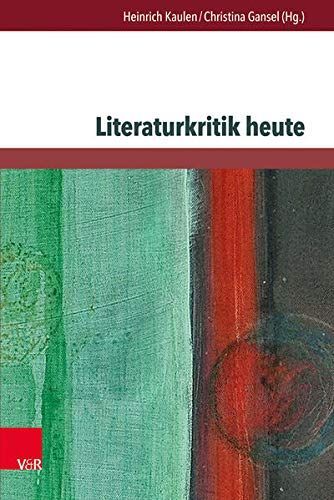 Literaturkritik heute