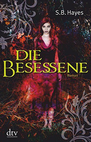 Die Besessene