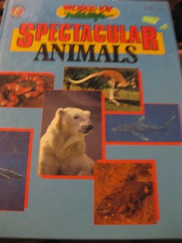 Spectacular Animals and Fascinating Animals