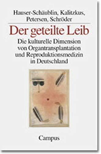 Der geteilte Leib