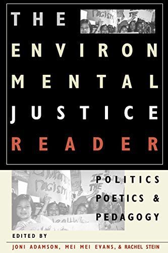 The Environmental Justice Reader