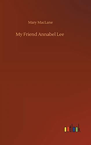 My Friend Annabel Lee