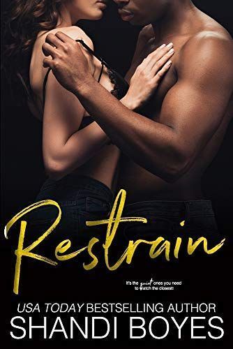Restrain