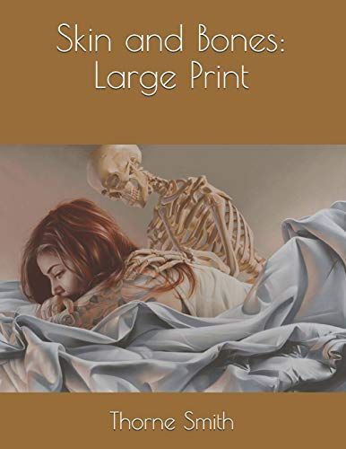 Skin and Bones